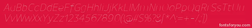 fuente UnimanUltralightitalic – Fuentes Rosadas Sobre Fondo Rojo