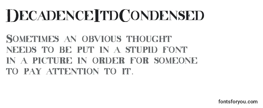 Review of the DecadenceItdCondensed Font