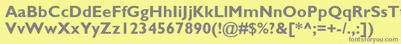 フォントGillSansMtBold – 黄色の背景に灰色の文字