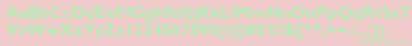 GillSansMtBold Font – Green Fonts on Pink Background