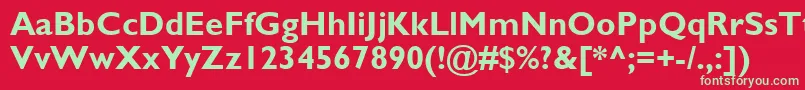 GillSansMtBold Font – Green Fonts on Red Background