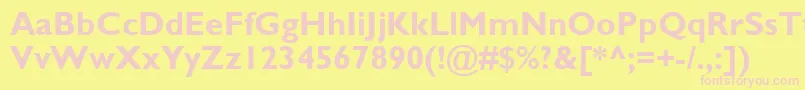 GillSansMtBold Font – Pink Fonts on Yellow Background