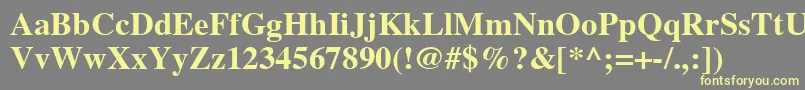 TimesCeBold Font – Yellow Fonts on Gray Background