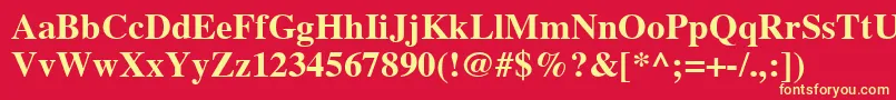 TimesCeBold Font – Yellow Fonts on Red Background