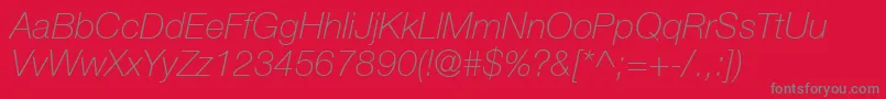 HelveticaLt36ThinItalic Font – Gray Fonts on Red Background