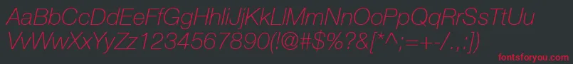 HelveticaLt36ThinItalic Font – Red Fonts on Black Background