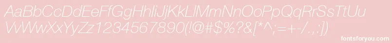 HelveticaLt36ThinItalic Font – White Fonts on Pink Background
