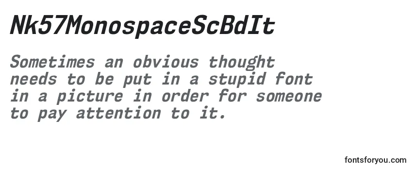 Nk57MonospaceScBdIt Font