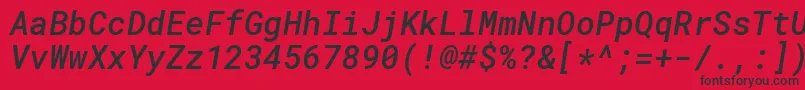 RobotomonoMediumitalic Font – Black Fonts on Red Background