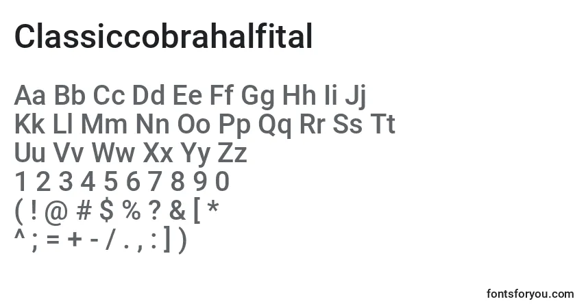 Schriftart Classiccobrahalfital – Alphabet, Zahlen, spezielle Symbole