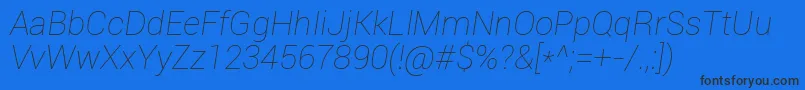 Roboto Thinitalic Font – Black Fonts on Blue Background