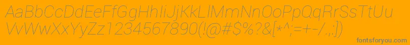 Roboto Thinitalic Font – Gray Fonts on Orange Background