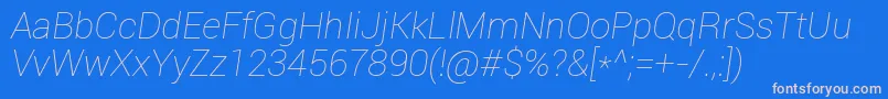 Roboto Thinitalic Font – Pink Fonts on Blue Background