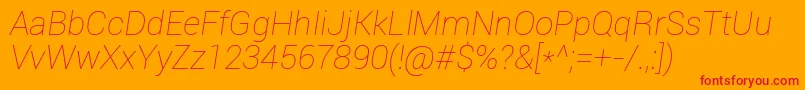 Roboto Thinitalic Font – Red Fonts on Orange Background