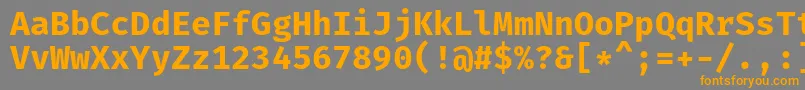 FiramonoBold Font – Orange Fonts on Gray Background