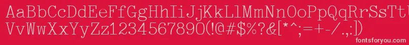 Typewriter-fontti – vaaleanpunaiset fontit punaisella taustalla