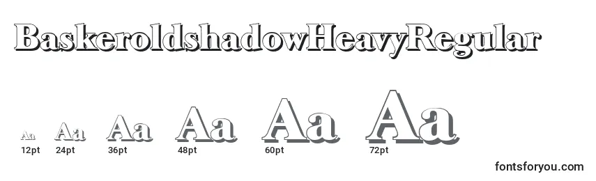 BaskeroldshadowHeavyRegular Font Sizes