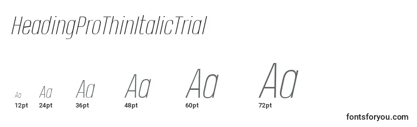 HeadingProThinItalicTrial Font Sizes