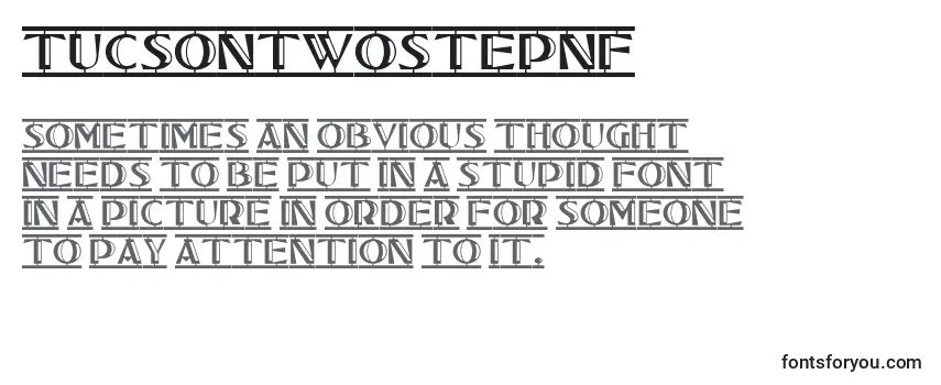 Review of the Tucsontwostepnf (42727) Font