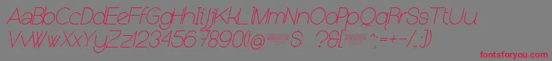 NolicenseKeraterultralightitalic Font – Red Fonts on Gray Background