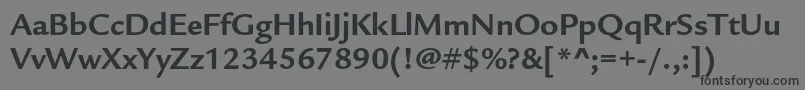 LegacysansstdBold Font – Black Fonts on Gray Background