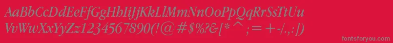 AppleGaramondItalic Font – Gray Fonts on Red Background