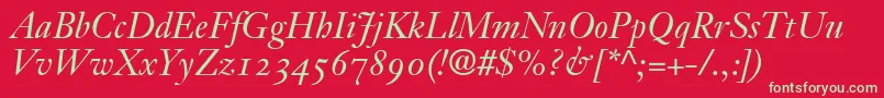JansonText56ItalicOldstyleFigures Font – Green Fonts on Red Background