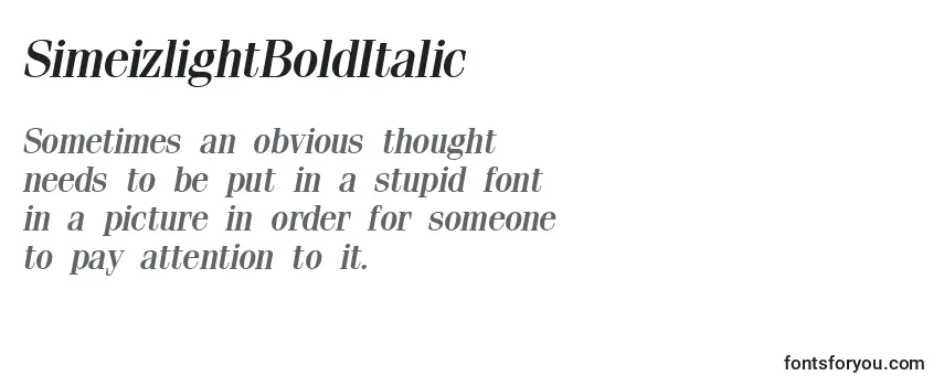 Review of the SimeizlightBoldItalic Font
