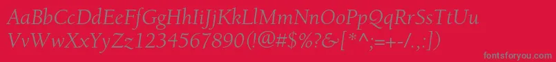 Шрифт BerkeleystdBookitalic – серые шрифты на красном фоне