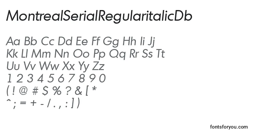 Czcionka MontrealSerialRegularitalicDb – alfabet, cyfry, specjalne znaki