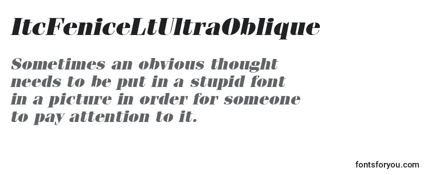 Review of the ItcFeniceLtUltraOblique Font
