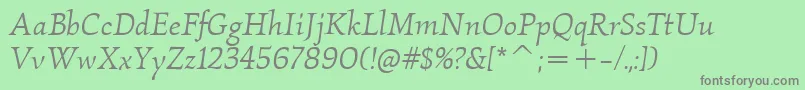KallosItcBookItalic Font – Gray Fonts on Green Background