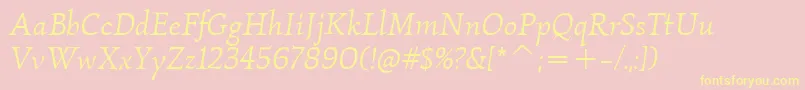 KallosItcBookItalic Font – Yellow Fonts on Pink Background