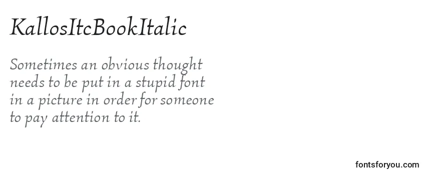 KallosItcBookItalic Font