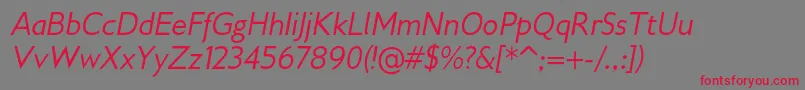 Lisätietoja Gilliusadfno2Italic-fontista Gilliusadfno2Italic-fontti – punaiset fontit harmaalla taustalla