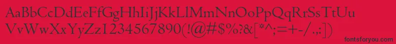 Centaurmtstd Font – Black Fonts on Red Background
