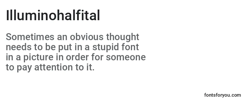 Review of the Illuminohalfital Font
