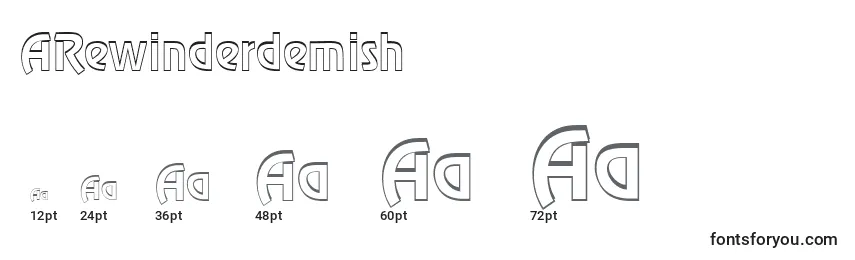 ARewinderdemish Font Sizes