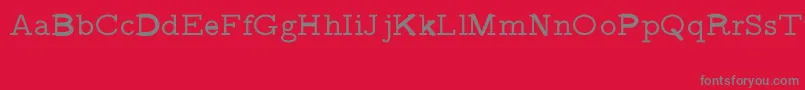 CmVariablewidthtypewriterRegular-Schriftart – Graue Schriften auf rotem Hintergrund