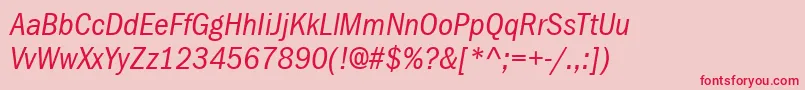 ItcFranklinGothicLtBookCondensedItalic Font – Red Fonts on Pink Background