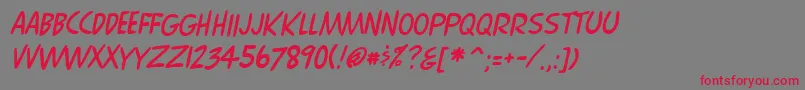 ComixItalic Font – Red Fonts on Gray Background