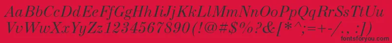 NewstandardcItalic Font – Black Fonts on Red Background