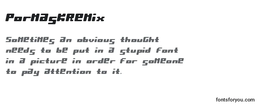 PormaskRemix Font