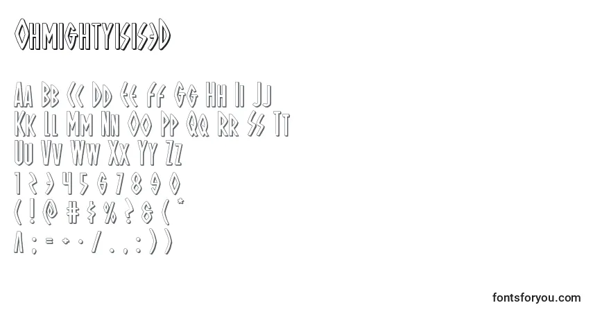Schriftart Ohmightyisis3D – Alphabet, Zahlen, spezielle Symbole