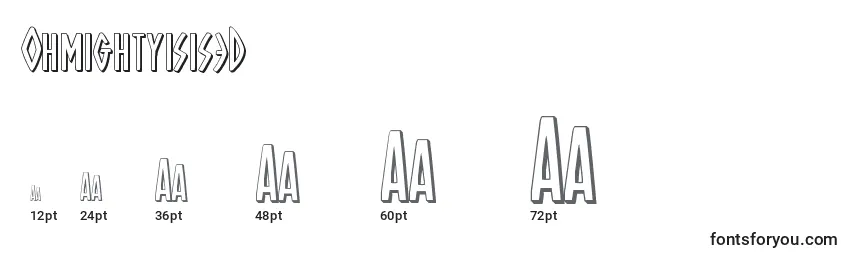 Ohmightyisis3D Font Sizes