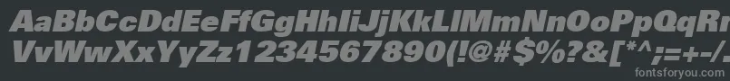 More about UniversLt85ExtraBlackOblique Font UniversLt85ExtraBlackOblique Font – Gray Fonts on Black Background