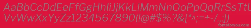 LibrefranklinLightitalic Font – Gray Fonts on Red Background