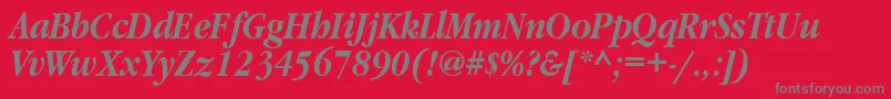 Fonte GaramondnarrowtttBolditalic – fontes cinzas em um fundo vermelho