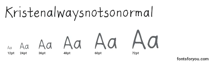 Kristenalwaysnotsonormal Font Sizes