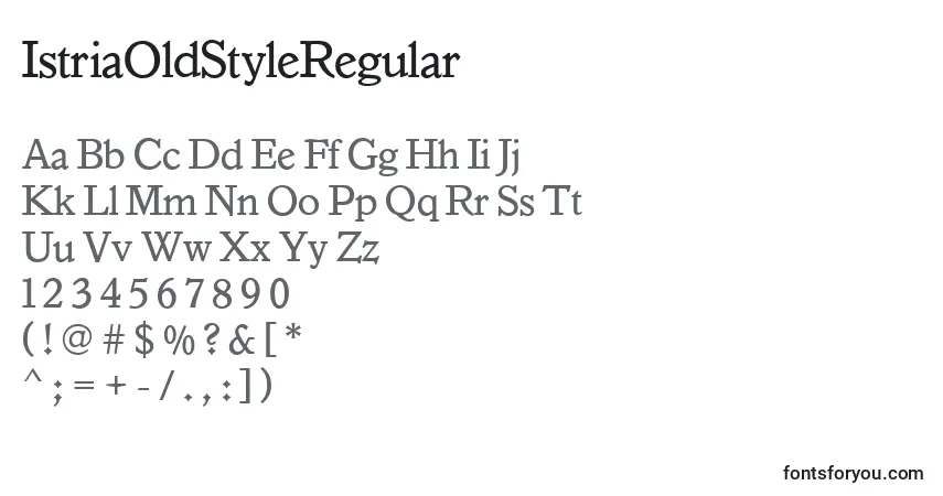 Czcionka IstriaOldStyleRegular – alfabet, cyfry, specjalne znaki
